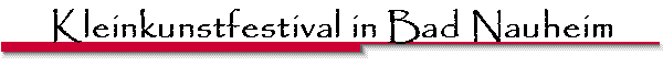 Kleinkunstfestival in Bad Nauheim