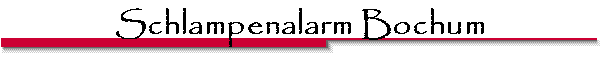Schlampenalarm Bochum
