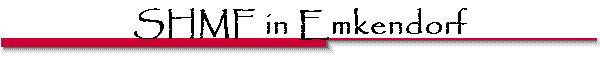 SHMF in Emkendorf