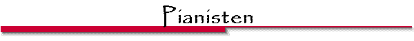 Pianisten